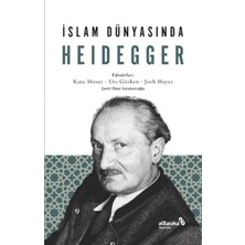 Kyops Islam Dünyasında Heidegger