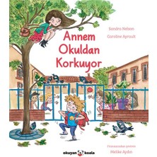 Kyops Annem Okuldan Korkuyor