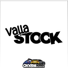 Okyay Works Valla Stock Sticker - Siyah - Araba-Motosiklet Etiket Sticker