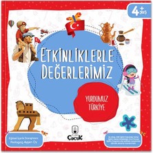 Getittir Etkinliklerle Değerlerimiz - Yurdumuz Türkiye