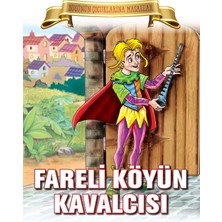 Getittir Fareli Köyün Kavalcısı - Bugünün Çocuklarına Masallar