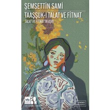 Kyops Taaşşuk-I Talat ve Fitnat