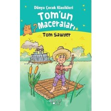 Getittir Tomun Maceraları - Dünya Çocuk Klasikleri Tom Sawyer