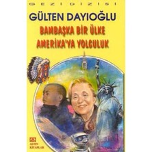 Getittir Bambaşka Bir Ülke Amerika'ya Yolculuk