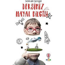 Kategori Yayıncılık Dersimiz Hayal Bilgisi 2