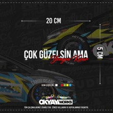 Okyay Works Çok Güzelsin Ama Yengen Kızar Sticker - Kırmızı - Araba-Motosiklet Etiket Sticker