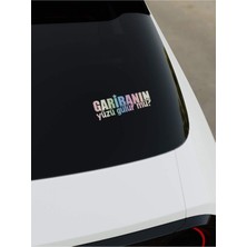 Okyay Works Garibanın Yüzü Gülür Mü Sticker - Hologram - Hologram - Araba-Motosiklet Etiket Sticker