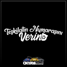 Okyay Works Teşkilatın Numarasını Verin Sticker - Beyaz - Araba-Motosiklet Etiket Sticker