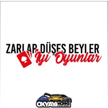 Zarlar Düşeş Beyler Iyi Oyunlar Sticker - Siyah