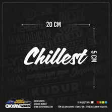 Chillest Sticker - Sarı