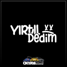Yırtıl Dedim Sticker - Beyaz