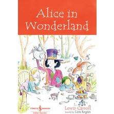 Getittir Alıce In Wonderland - Chıldren’s Classıc (Ingilizce Kitap)