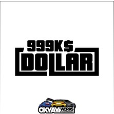 Okyay Works Dollar Sticker- Siyah - Araba-Motosiklet Etiket Sticker