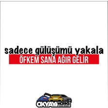 Okyay Works Sadece Gülüşümü Yakala Sticker - Siyah - Araba-Motosiklet Etiket Sticker