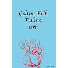Getittir Çıktım Erik Dalına Şerh