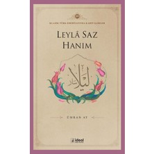 Kyops Leyle Saz Hanım