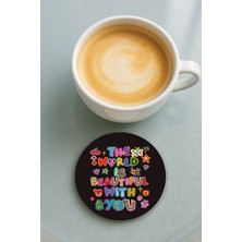 Nurdic Yuvarlak Pleksi Bardak Altlığı Baskı Desenli Tekli Beautiful