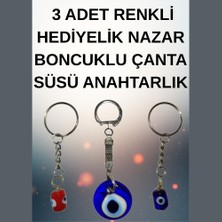 3 Adet Renkli Hediyelik Nazar Boncuklu Çanta Süsü, Anahtarlık