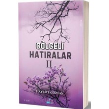 Kitap Ağacı Yayınları Gölgeli Hatıralar 2