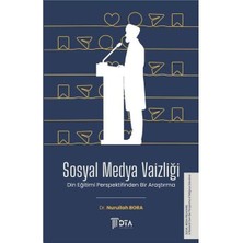 DTA Yayıncılık Sosyal Medya Vaizliği   Din Eğitimi Açısından Bir Araştırma