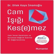 Cam Işığı Kesemez
