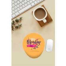 Monday But First Coffee Yazılı Bilek Destekli Mouse Pad