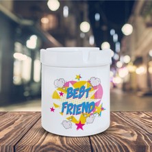 Best Friend Yazılı Küllük Pop Art Baskılı Kül Tablası K-112