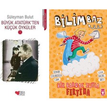 Can Yayınları Büyük Atatürk'ten Küçük Öyküler 1 (Süleyman Bulut) ve Bilimbaz - Bir Bardak Suyla Fırtına 2