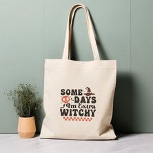 Ninastore %100 Pamuklu Tote Çanta, Bazı Günler Fazladan Cadı Oluyorum. Cadılar Bayramı, Çevre Dostu Estetik Alışveriş Çantası, Ömür Boyu Kullanabileceğiniz Çanta