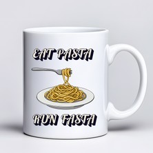 Youday Kişiselleştirilebilir Eat Pasta Run Fasta Yazılı Kupa