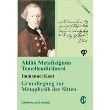 Kategori Yayıncılık Ahlak Metafiziğinin Temellendirilmesi