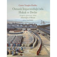 Kategori Yayıncılık Osmanlı Imparatorluğu’nda Hukuk ve Devlet,avrupa’yı Aydınlatan Adam Mouradgea D’ohsson