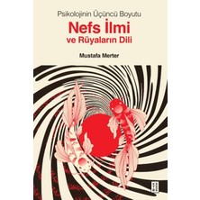 Kategori Yayıncılık Psikolojinin Üçüncü Boyutu Nefs Ilmi ve Rüyaların Dili