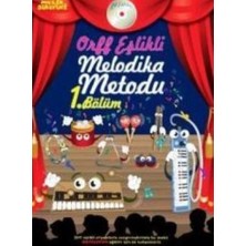 Kategori Yayıncılık Müzik Serüveni Orff Eşlikli Melodika Metodu 1. Bölüm (Cdli)