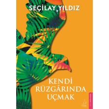 Destek Yayınları Kendi Rüzgârında Uçmak
