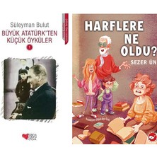 Can Yayınları Büyük Atatürk'ten Küçük Öyküler 1 (Süleyman Bulut) ve Harflere Ne Oldu? (Sezer Ün)