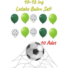 Patladı Gitti 10-12 Inç Futbol Topu Açık ve Koyu Yeşil Balon 10 Adet
