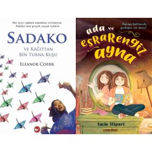 Beyaz Balina Yayınları Sadako ve Kağıttan Bir Turna Kuşu (Eleanor Coerr) ve Ada ve Esrarengiz Ayna (Lucia Stipari)