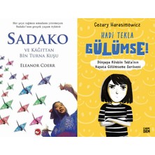 Beyaz Balina Yayınları Sadako ve Kağıttan Bir Turna Kuşu (Eleanor Coerr) ve Hadi Tekla Gülümse! (Cezary Harasimowicz)