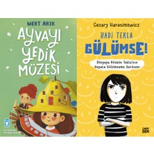 Timaş Çocuk Ayvayı Yedik Müzesi (Mert Arık) ve Hadi Tekla Gülümse! (Cezary Harasimowicz)