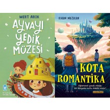 Timaş Çocuk Ayvayı Yedik Müzesi (Mert Arık) ve Kota Romantika (Ilham Mazalan)