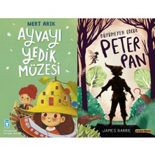 Timaş Çocuk Ayvayı Yedik Müzesi (Mert Arık) ve Büyümeyen Çocuk Peter Pan (James Barrie)