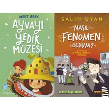 Timaş Çocuk Ayvayı Yedik Müzesi (Mert Arık) ve Nasıl Fenomen Oldum? (Salih Uyan)