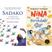 Beyaz Balina Yayınları Sadako ve Kağıttan Bir Turna Kuşu (Eleanor Coerr) ve Nina ve Fırındaki Sır (Jacqueline V. Franquelli)