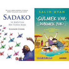 Beyaz Balina Yayınları Sadako ve Kağıttan Bir Turna Kuşu (Eleanor Coerr) ve Gülmek Var Dönmek Yok (Salih Uyan)