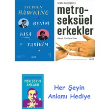 Alfa Yayınları Benim Kısa Tarihim + Metroseksüel Erkekler + Her Şeyin Anlamı