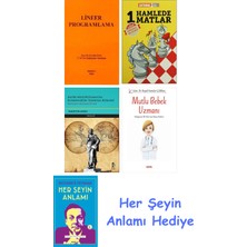 Alfa Yayınları Lineer Programlama + 1 Hamlede Matlar + Antik Mezopotamya'da Egemenliğin Tanrısal Kökleri + Mutlu Bebek Uzmanı - Bebeğinizin Ilk Yılları Için Bakım Rehberi + Her Şeyin Anlamı