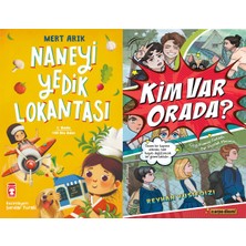 Timaş Çocuk Naneyi Yedik Lokantası (Mert Arık) ve Kim Var Orada (Reyhan Yusifqizi)