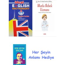 Alfa Yayınları Ideal English Dictionary + Mutlu Bebek Uzmanı - Bebeğinizin Ilk Yılları Için Bakım Rehberi + Her Şeyin Anlamı