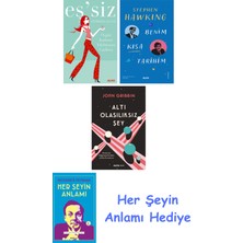Alfa Yayınları Eş'siz + Benim Kısa Tarihim + Altı Olasılıksız Şey + Her Şeyin Anlamı